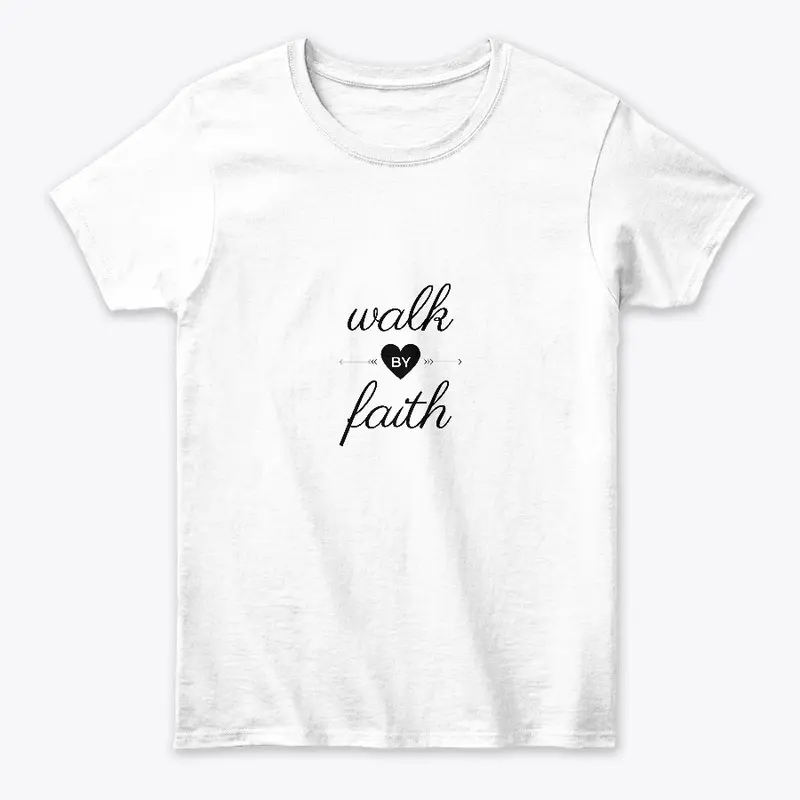 Walk by Faith